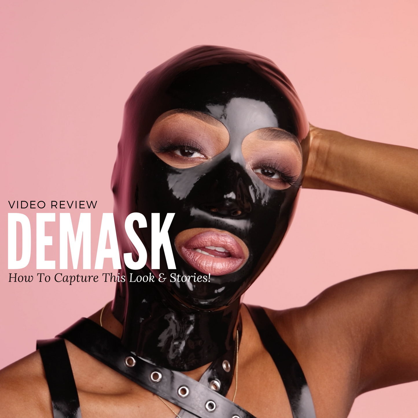 Latex Hood Tryon & Makeup Tutorial | + Sexy Demask Latex Stories